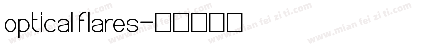 optical flares字体转换